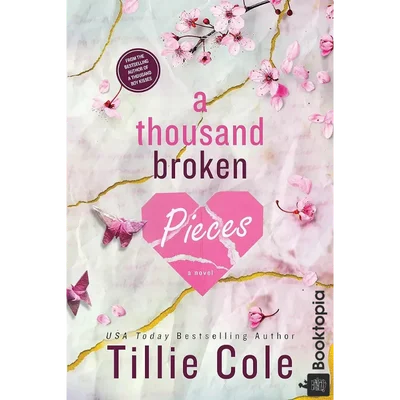 A Thousand Broken Pieces by Tillie Cole