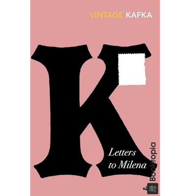 Letters to Milena by Franz Kafka