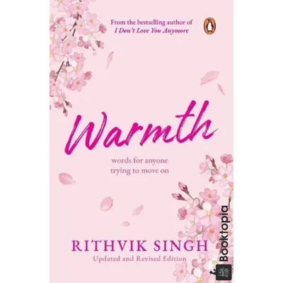 Warmth by Rithvik Singh