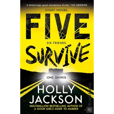 Five Survive by Holly Jackson