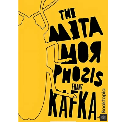The Metamorphosis by Franz Kafka