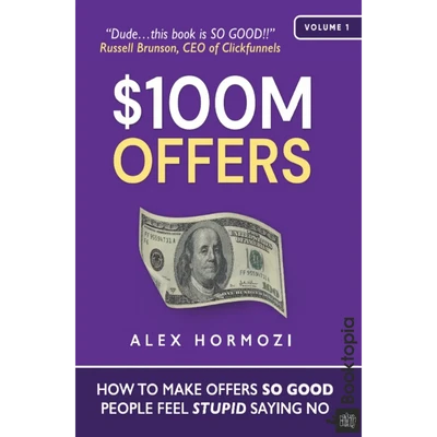 $100M Offers by Alex Hormozi