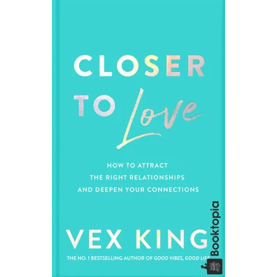 Closer to Love by Vex King