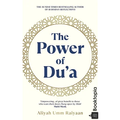 The Power of Dua by Aliyah Umm Raiyaan