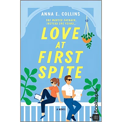 Love at First Spite by Anna E. Collins