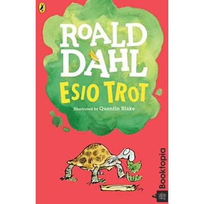 Esio Trot by Roald Dahl