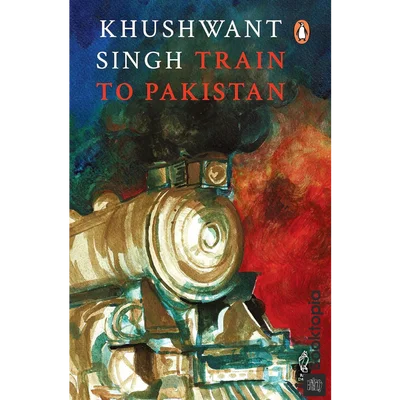 Train to Pakistan by Khushwant Singh