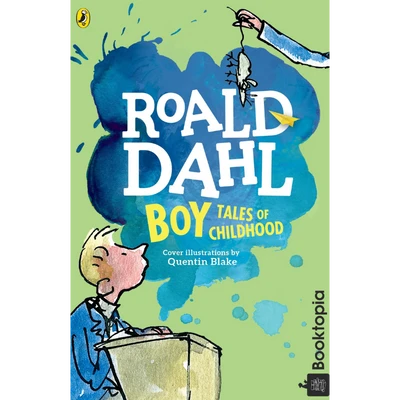 Roald Dahl - Boy: Tales Of Childhood by Roald Dahl