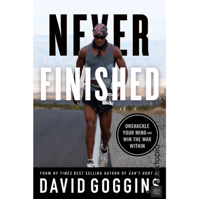 Never Finished by David Goggins