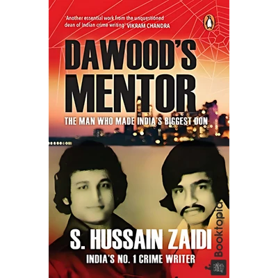 Dawoods Mentor by Hussain Zaidi
