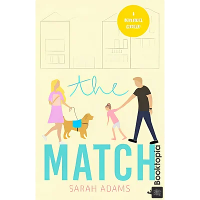 The Match by Sarah Adams