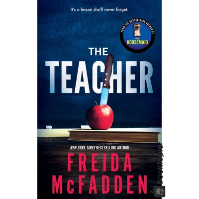 The Teacher by Freida McFadden