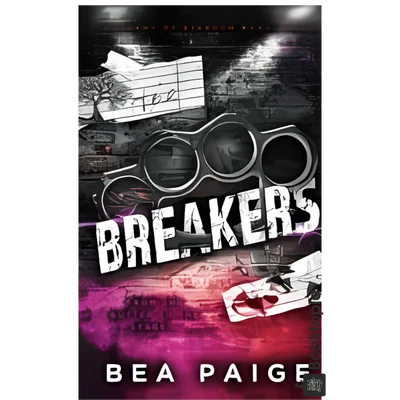 Breakers: A Dark Gang Romance by Bea Paige