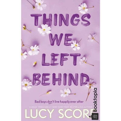 Things We Left Behind by Lucy Score