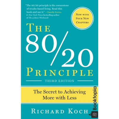 The 80/20 Principle by Richard Koch