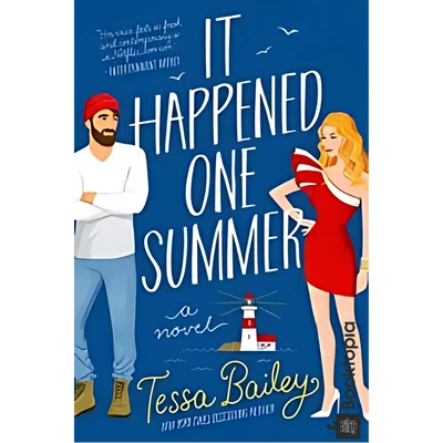 It Happened One Summer by Tessa Bailey