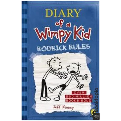 Diary Of A Wimpy Kid - Rodrick Rules by Jeff Kinney