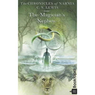 The Chronicles Of Narnia - The Magicians Nephew by C.S. Lewis