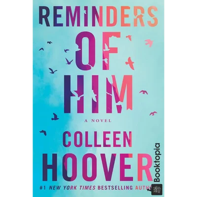 Reminders of Him by Colleen Hoover