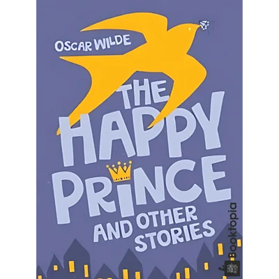 The Happy Prince and Other Stories by Oscar Wilde