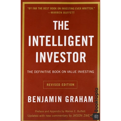 The Intelligent Investor by Benjamin Graham