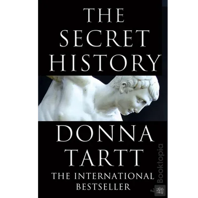 The Secret History by Donna Tartt