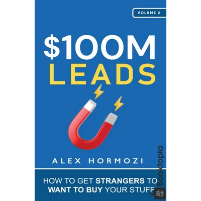 $100M Leads by Alex Hormozi