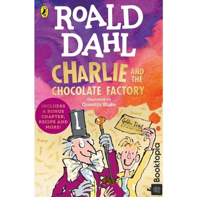 Charlie And The Chocolate Factory by Roald Dahl