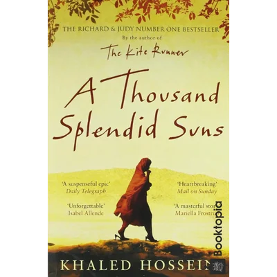 A Thousand Splendid Suns by Khaled Hosseini