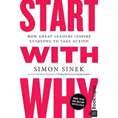 Start With Why by Simon Sinek
