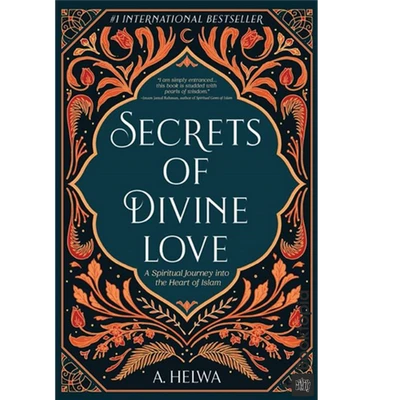 Secrets of Divine Love by A. Helwa