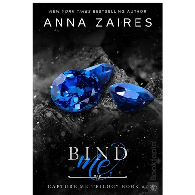 Bind Me by Anna Zaires
