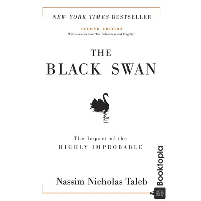 The Black Swan by Nassim Nicholas Taleb