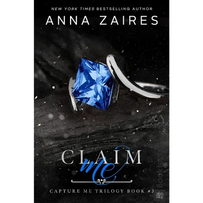 Claim Me by Anna Zaires