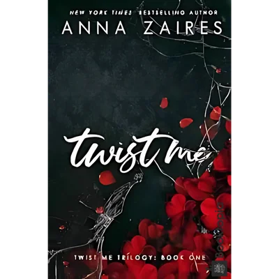 Twist Me by Anna Zaires