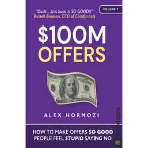 $100M Offers by Alex Hormozi