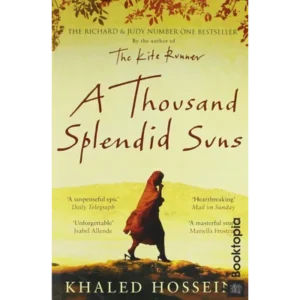 A Thousand Splendid Suns by Khaled Hosseini