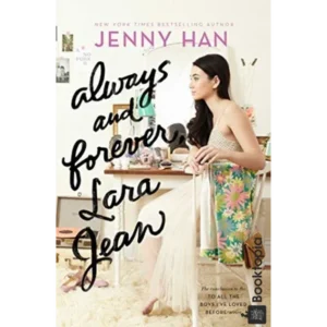 Always and Forever, Lara Jean by Jenny Han