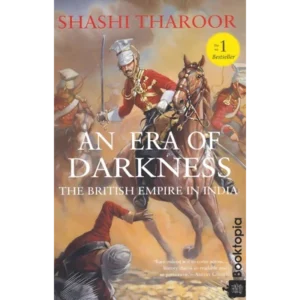 An Era Of Darkness by Shashi Tharoor