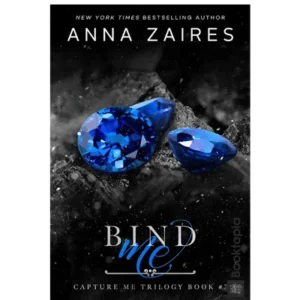 Bind Me by Anna Zaires