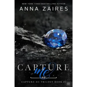 Capture Me by Anna Zaires