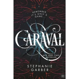 Caraval by Stephanie Garber