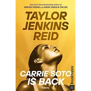 Carrie Soto Is Back by Taylor Jenkins Reid