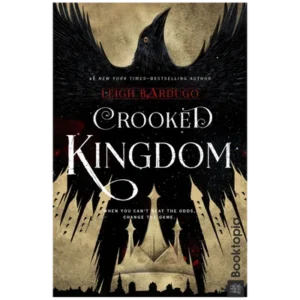 Crooked Kingdom by Leigh Bardugo