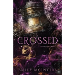 Crossed by Emily McIntire