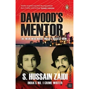 Dawoods Mentor by Hussain Zaidi