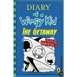 Diary Of A Wimpy Kid - The Getaway by Jeff Kinney