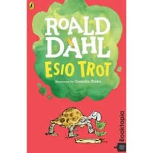 Esio Trot by Roald Dahl
