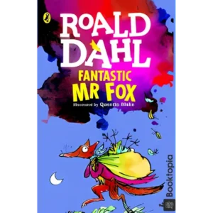 Fantastic Mr. Fox by Roald Dahl
