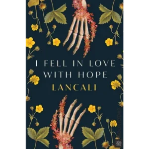 I Fell in Love with Hope by Lancali